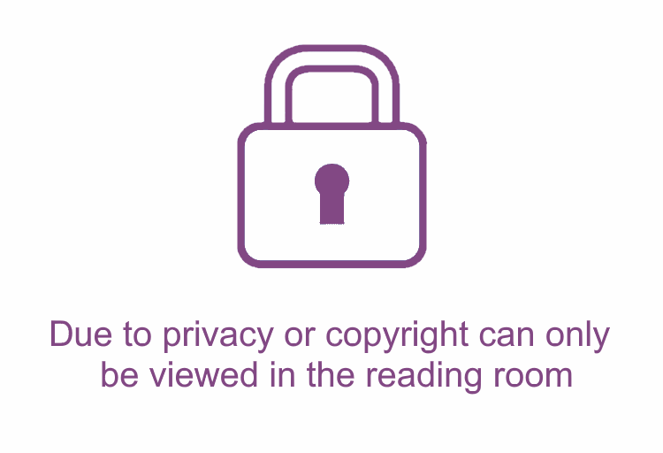 Due to privacy or copyright can only be viewed in the reading room